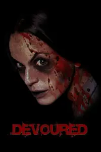 Poster to the movie "Devoured" #682213