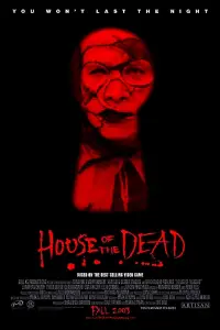 Poster to the movie "House of the Dead" #1034218