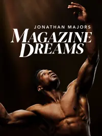 Poster to the movie "Magazine Dreams" #724452