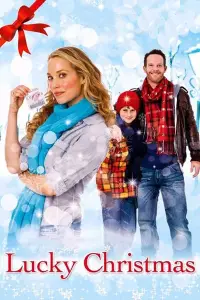 Poster to the movie "Lucky Christmas" #1258894
