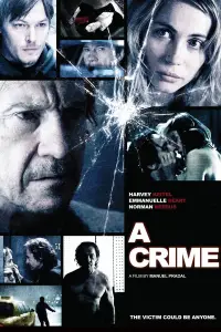 Poster to the movie "A Crime" #1043164