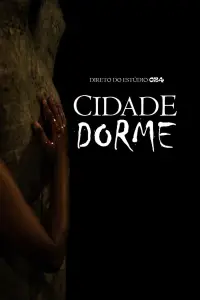 Poster to the movie "Cidade Dorme" #737978