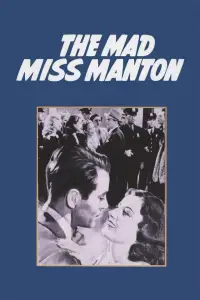 Poster to the movie "The Mad Miss Manton" #998759