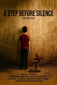 Poster to the movie "A Step Before Silence" #1077253