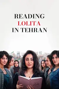 Poster to the movie "Reading Lolita in Tehran" #918091