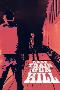 Poster to the movie "Last Train from Gun Hill" #971433