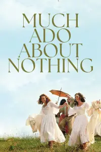 Poster to the movie "Much Ado About Nothing" #1032456