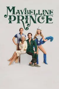 Poster to the movie "Maybelline Prince" #1117867