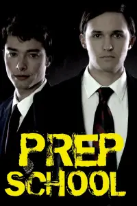 Poster to the movie "Prep School" #1163362