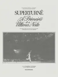 Poster to the movie "SuperTurnê: The First and Last Night" #709809
