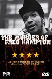 Poster to the movie "The Murder of Fred Hampton" #959148