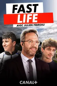 Poster to the movie "FAST LIFE - Dans la vie de Julien Fébreau au Grand Prix de Belgique" #874600