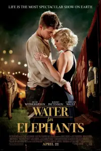 Poster to the movie "Water for Elephants" #986854