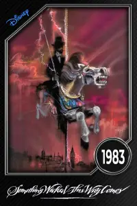 Poster to the movie "Something Wicked This Way Comes" #937197