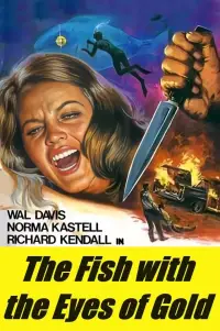 Poster to the movie "The Fish with the Eyes of Gold" #981857