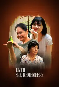 Poster to the movie "Until She Remembers" #535589