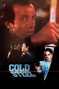 Poster to the movie "Cold Steel" #1167907