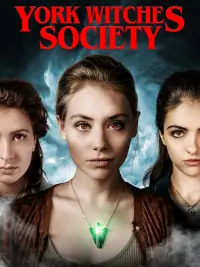 Poster to the movie "York Witches Society" #1107490