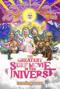 Poster to the movie "The Greatest Surf Movie in the Universe" #1168170