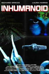 Poster to the movie "Inhumanoid" #1075812