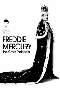 Poster to the movie "Freddie Mercury: The Great Pretender" #1149052