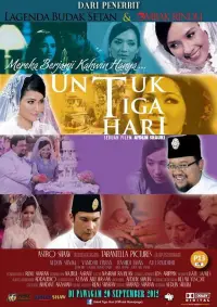 Poster to the movie "Untuk Tiga Hari" #1152779