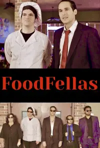 Poster to the movie "FoodFellas" #869840