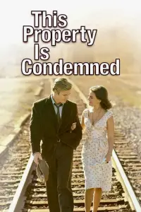 Poster to the movie "This Property Is Condemned" #1107943