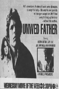 Poster to the movie "Unwed Father" #1166899