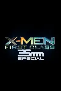 Poster to the movie "X-Men: First Class 35mm Special" #1150677