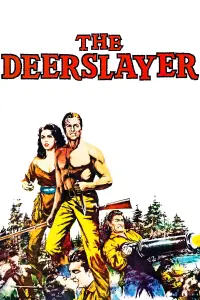 Poster to the movie "The Deerslayer" #1147511