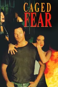 Poster to the movie "Caged Fear" #1162297
