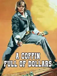 Poster to the movie "Coffin Full of Dollars" #1082965