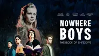 Backdrop to the movie "Nowhere Boys: The Book of Shadows" #958169