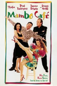 Poster to the movie "Mambo Café" #736088