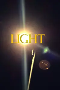 Poster to the movie "LIGHT" #473244