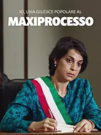 Poster to the movie "Io, una giudice popolare al Maxiprocesso" #1153732