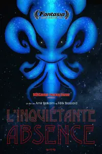 Poster to the movie "L’ inquiétante absence" #894811