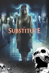 Poster to the movie "The Substitute" #1173101