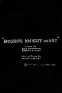 Bosko's Knight-Mare
