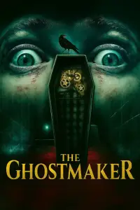 Poster to the movie "The Ghostmaker" #1165484