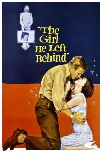 Poster to the movie "The Girl He Left Behind" #1150376