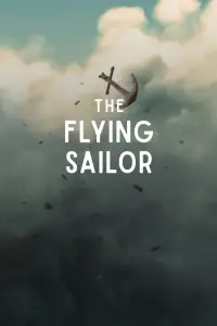 Poster to the movie "The Flying Sailor" #980138