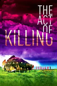 Poster to the movie "The Act of Killing" #976884