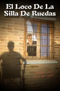 El Loco De La Silla De Ruedas