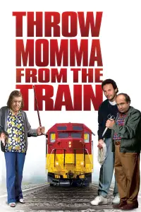 Poster to the movie "Throw Momma from the Train" #997618