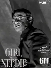 Poster to the movie "The Girl with the Needle" #792853