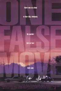 Poster to the movie "One False Move" #973203