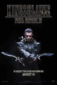 Poster to the movie "Kingsglaive: Final Fantasy XV" #1036067
