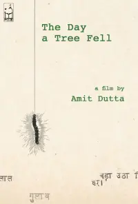 Poster to the movie "The Day a Tree Fell" #1212119